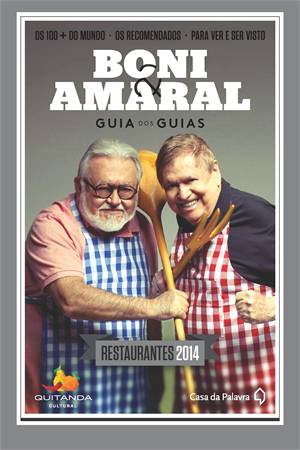 Guia Boni & Amaral 100 + Restaurantes